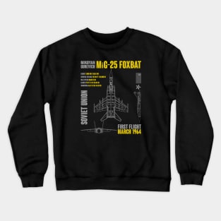 Mikoyan-Gurevich MiG-25 Foxbat Crewneck Sweatshirt